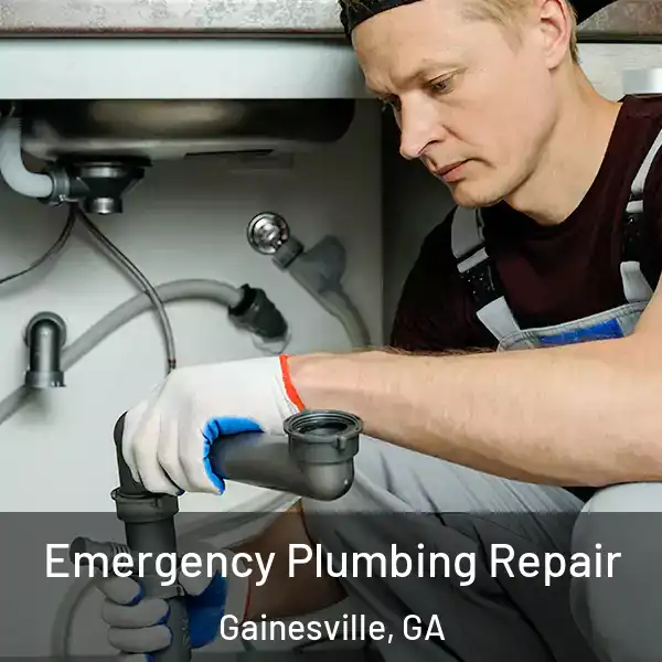  Emergency Plumbing Repair Gainesville, GA