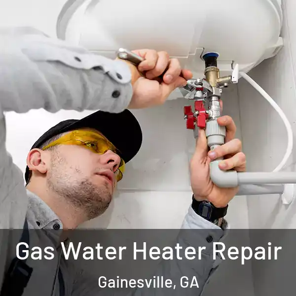  Gas Water Heater Repair Gainesville, GA