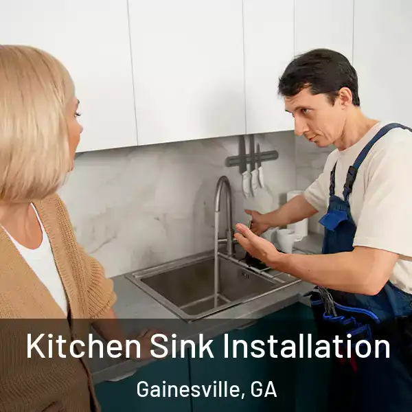  Kitchen Sink Installation Gainesville, GA