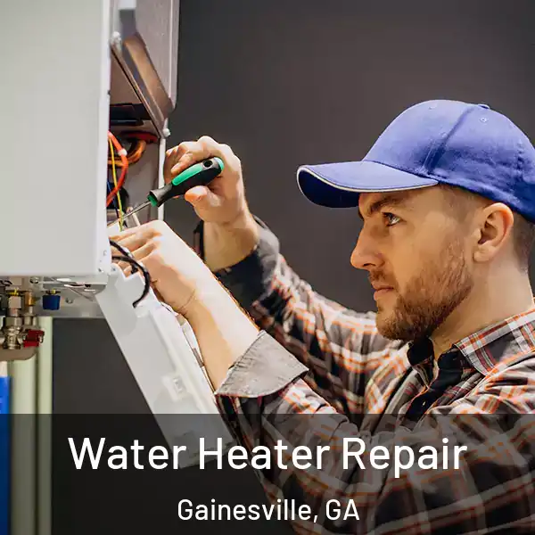  Water Heater Repair Gainesville, GA